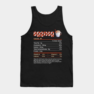 Eggnog Nutrition - Facts Funny Christmas - Thanksgiving Food Tank Top